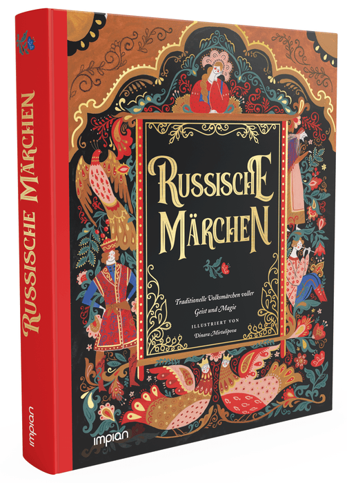 Russische Märchen: Traditionelle Volksmärchen voller Geist und Magie - Impian Verlag