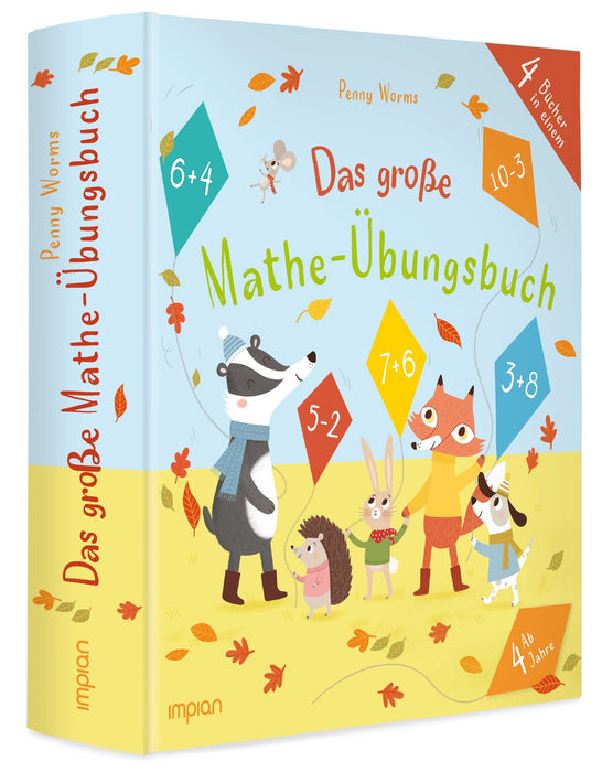 Das große Mathe-Übungsbuch: 4 Bücher in einem - Impian GmbH