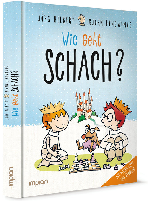 Fritz und Fertig: Wie geht Schach? | Impian Verlag