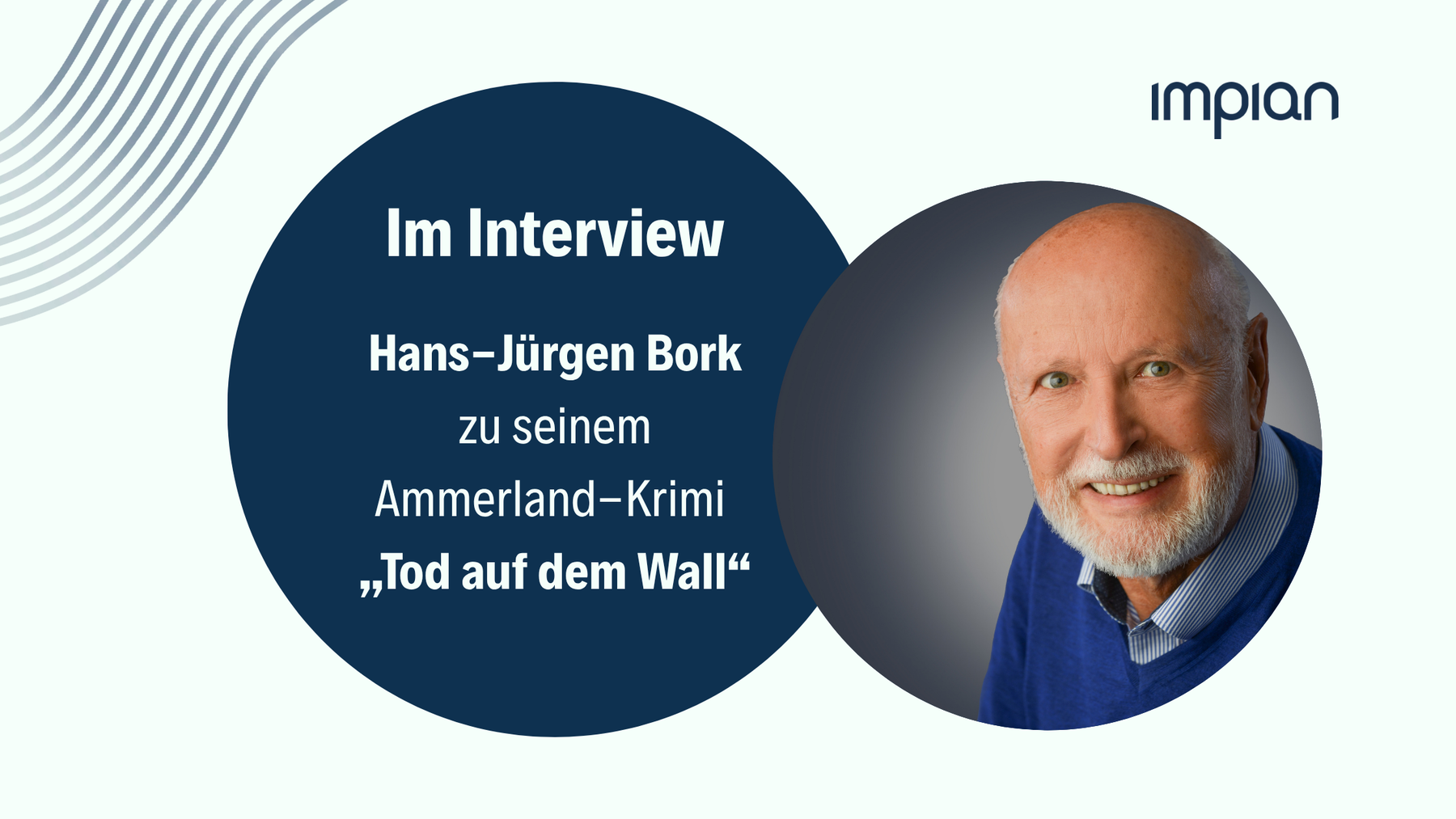 Autor Hans-Jürgen Bork über seinen Ammerland-Krimi „Tod auf dem Wall“