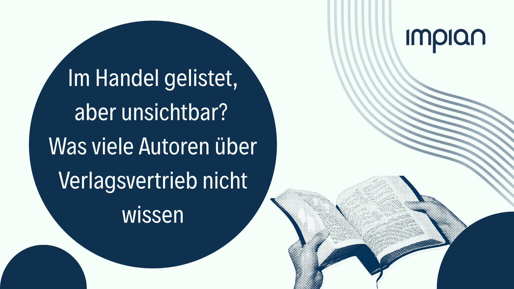 Im Handel gelistet, aber unsichtbar? Was viele Autoren über Verlagsvertrieb nicht wissen