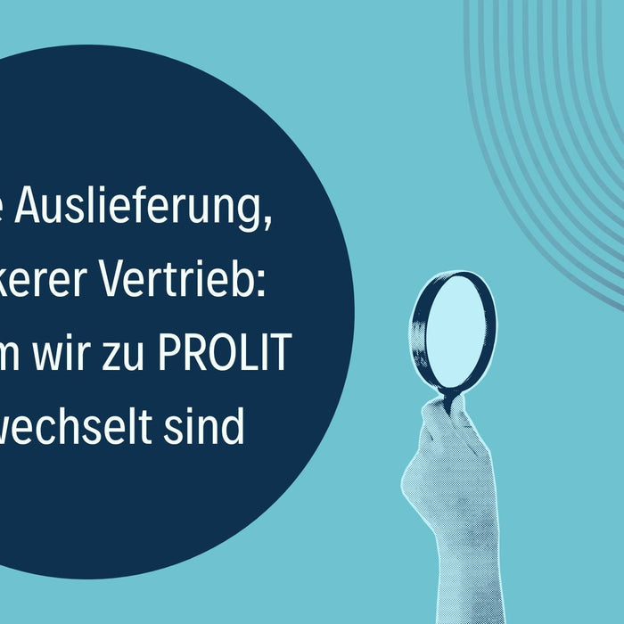 Neue Auslieferung, stärkerer Vertrieb: Warum wir zu PROLIT gewechselt sind