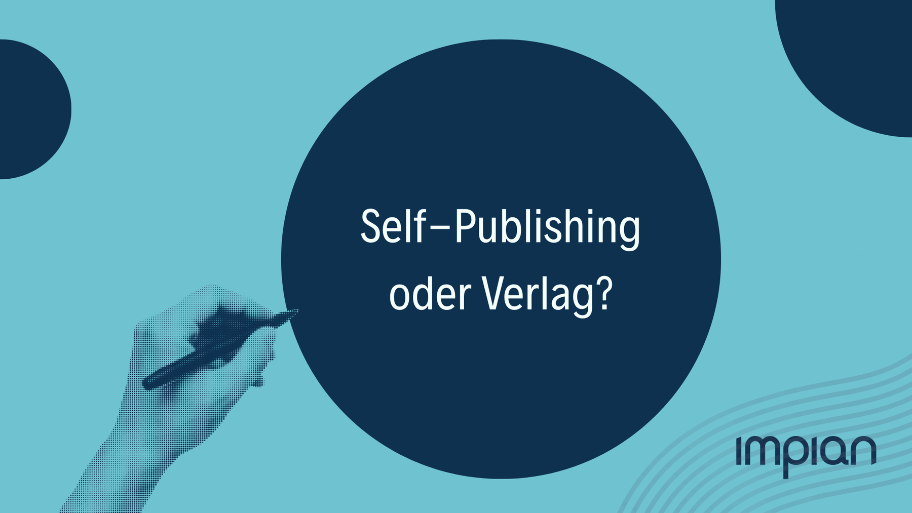 Self-Publishing oder Verlag. Was ist die bessere Wahl für dein Buch?